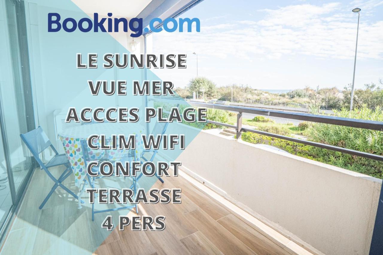 Le Sunrise Vue Mer Acces Plage- Spacieux-2 Terrasses-Wifi - Confort -Top Pros Servicesconciergerielagrandemotte La Grande Motte Exteriér fotografie